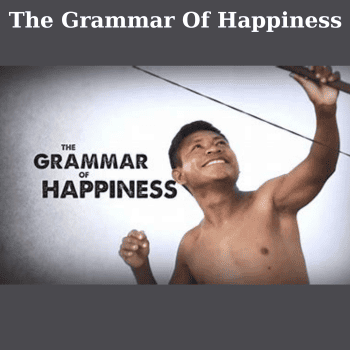 The Grammar Of Happiness By Smithsonian Channel
