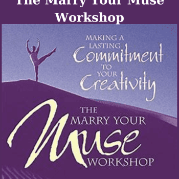 The Marry Your Muse Workshop By Jan Phillips