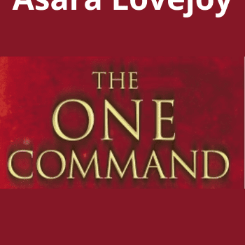 The One Command By Asara Lovejoy