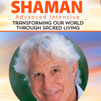 The Path of the Universal Shaman Advanced Intensive By don Oscar Miro-Quesada