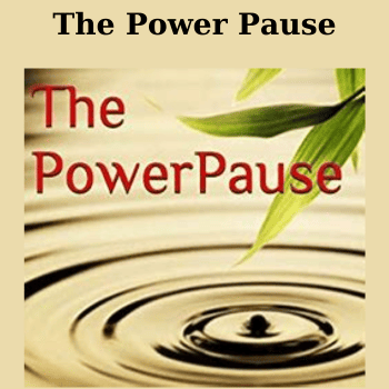 The Power Pause By John Harricharan