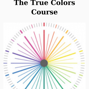 The True Colors Course By Arden Reece