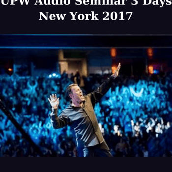 UPW Audio Seminar 3 Days New York 2017 By Anthony Robbins