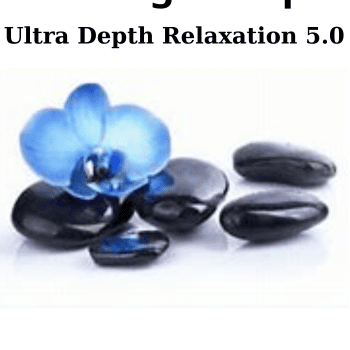 Ultra Depth Relaxation 5.0 By Talmadge Harper