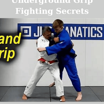 Underground Grip Fighting Secrets By Jimmy Pedro