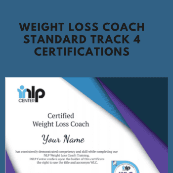 Weight Loss Coach Standard Track 4 Certifications By iNLP Center