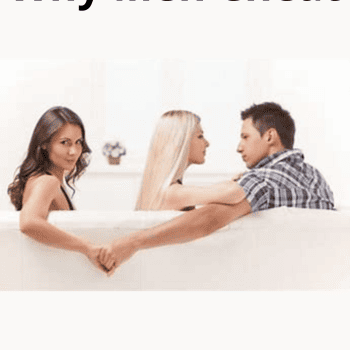 Why Men Cheat