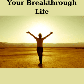 Your Breakthrough Life By Lisa Nichols