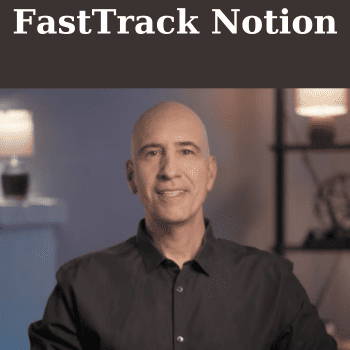 FastTrack Notion By August Bradley