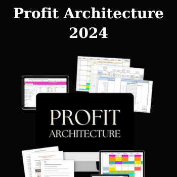 Profit Architecture 2024 By Mariah Coz Includes Evergreen Every Day