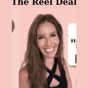 The Reel Deal By Christina Beavers