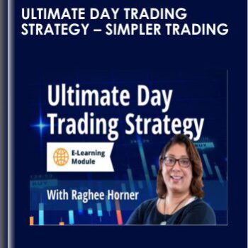 Ultimate Day Trading Strategy - Raghee Horner – Simpler Trading