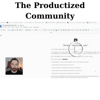 The Productized Community By Zac Hansen
