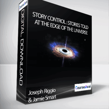 $57 for Joseph Riggio & Jamie Smart - Story Control : Stories Told At the Edge Of The Universe Course