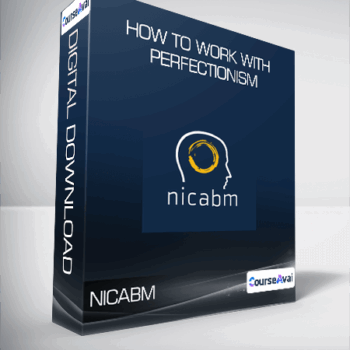 $38 for NICABM - How to Work with Perfectionism Course