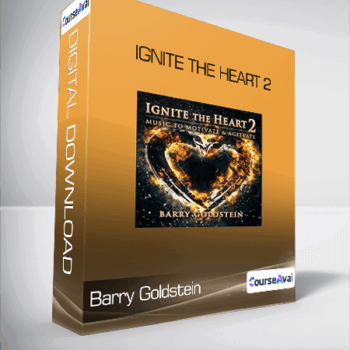 $9 for Barry Goldstein - Ignite the Heart 2 Course