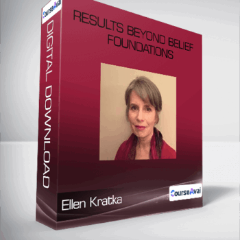 $49 for Ellen Kratka - Results Beyond Belief Foundations Course