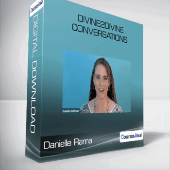 $19 for Danielle Rama-Hoffman - Divine2Divine Conversations Course
