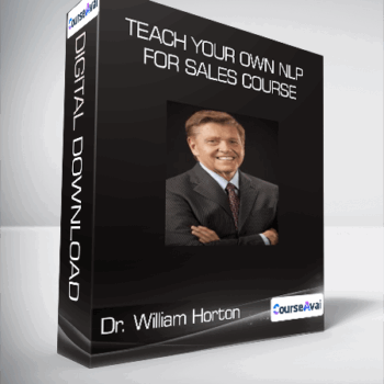 $42 for Dr. William Horton - Teach Your Own NLP for Sales Course Course