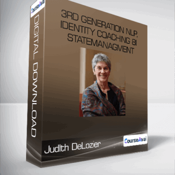 $23 for Judlth DeLozier - 3rd Generation NLP. Identity Coaching 8i Statemanagment Course