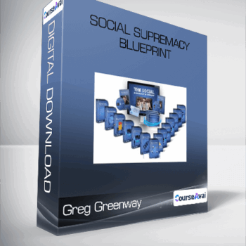 $27 for Greg Greenway - Social Supremacy Blueprint Course