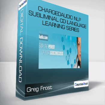 $27 for Greg Frost - Chargedaudio NLP Subliminal CD Language Learning Series Course