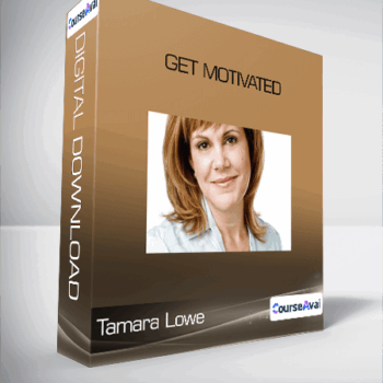 $12 for Tamara Lowe - Get Motivated Course
