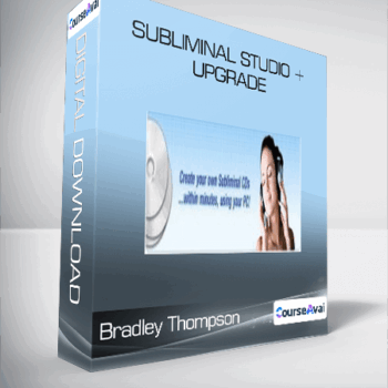 $28 for Bradley Thompson - Subliminal Studio + Upgrade Course