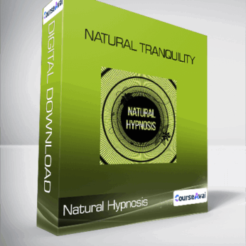 $10 for Natural Tranquility-Natural Hypnosis Course