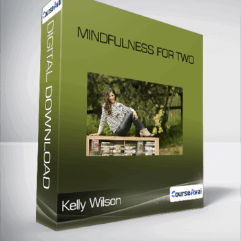 $20 for Mindfulness for Two-Kelly Wilson Course