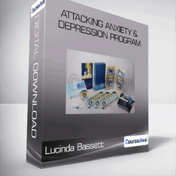 $40 for Lucinda Bassett - Attacking Anxiety & Depression Program Course