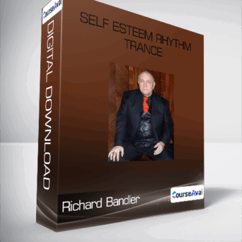 $13 for Richard Bandler - Self Esteem Rhythm Trance Course