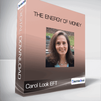 $58 for Carol Look EFT - The Energy Of Money Course