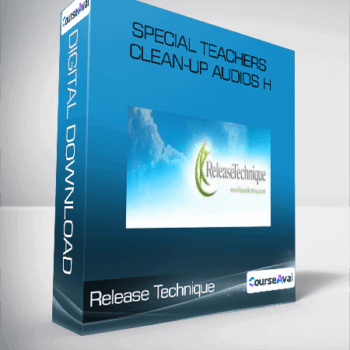 $10 for Release Technique - Special Teachers Clean-Up Audios H Course