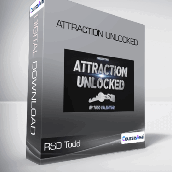 $20 for RSD Todd - Attraction Unlocked Course