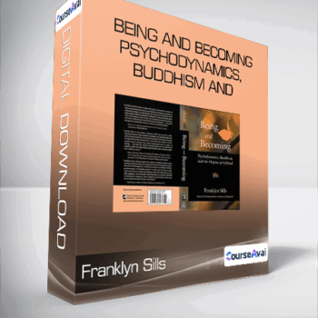 $26 for Franklyn Sills - Being and Becoming - Psychodynamics