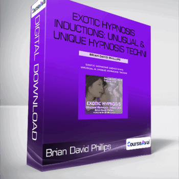 $38 for Brian David Phillips - Exotic Hypnosis Inductions: Unusual & Unique Hypnosis Techniques Course