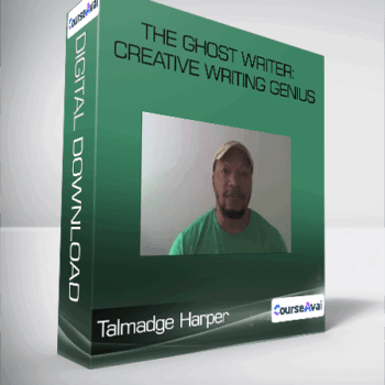 $18 for Talmadge Harper -The Ghost Writer: Creative Writing Genius Course