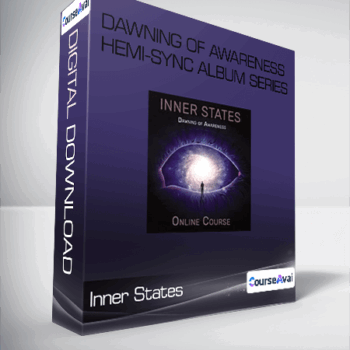 $21 for Inner States: Dawning of Awareness Hemi-Sync Album Series Course