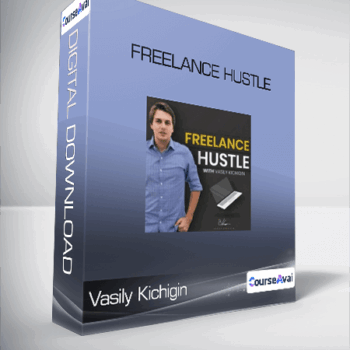 $85 for Vasily Kichigin - Freelance Hustle Course