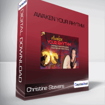 $81 for Christine Stevens - Awaken Your Rhythm Course