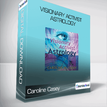 $78 for Caroline Casey - Visionary Activist Astrology Course