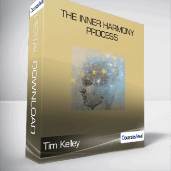 $76 for Tim Kelley - The Inner Harmony Process Course