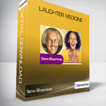 $76 for Steve Bhaerman - Laughter Medicine Course