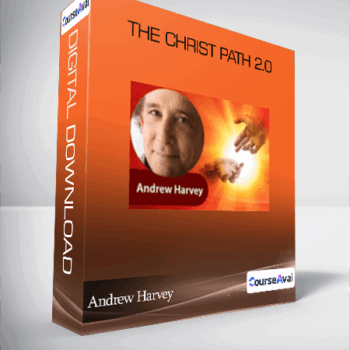 $51 for Andrew Harvey - The Christ Path 2.0 Course