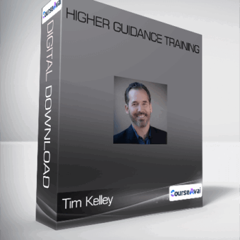 $80 for Tim Kelley - Higher Guidance Training Course