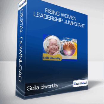 $80 for Scilla Elworthy - Rising Women Leadership Jumpstart Course