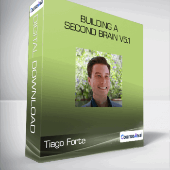 $70 for Tiago Forte - Building A Second Brain V5.1 Course