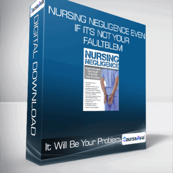 $69 for Nursing Negligence Even If It's Not Your Fault