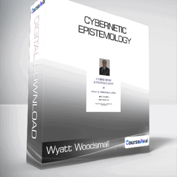 $11 for Wyatt Woodsmall - Cybernetic Epistemology Course